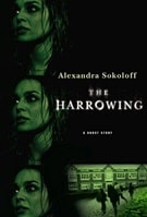 Harrowing, The | Sokoloff, Alexandra | Signed First Edition Book