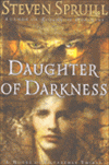 Daughter of Darkness | Spruill, Steven | First Edition Book