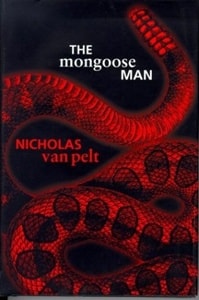 Mongoose Man, The | Van Pelt, Nicholas (aka Hoyt, Richard) | First Edition Book