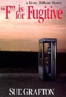 F is for Fugitive by Sue Grafton