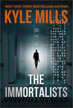The Immortalists by Kyle Mills
