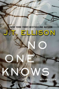 No One Knows by J.T. Ellison