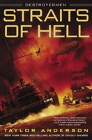 Straits of Hell by Taylor Anderson