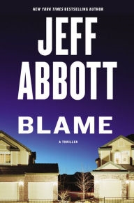 Blame by Jeff Abbott