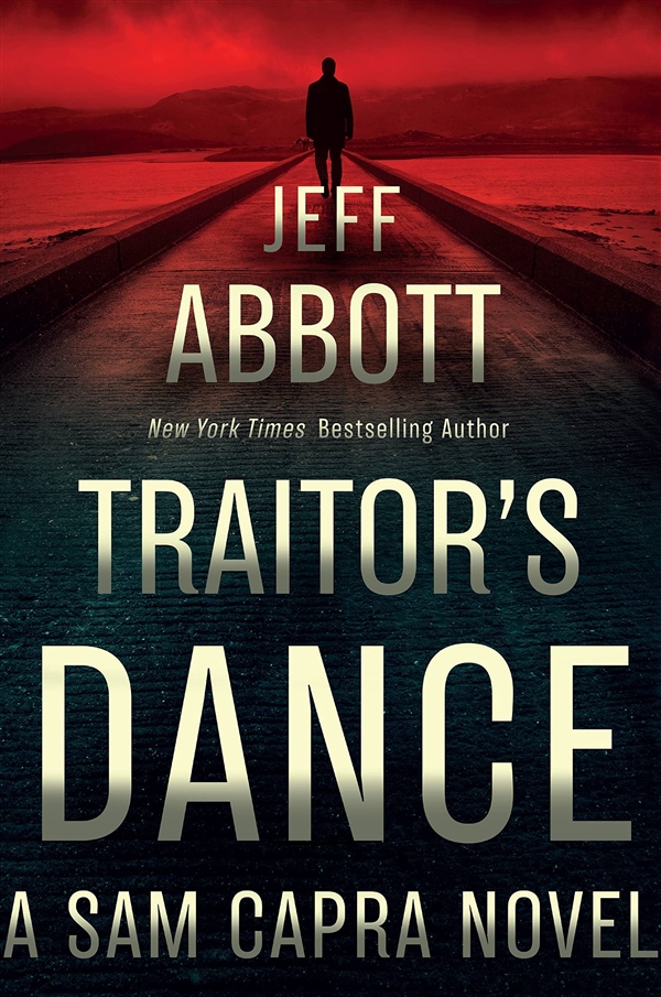 Traitor's Dance by Jeff Abbott