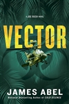 Vector | Abel, James (Reiss, Bob) | Signed First Edition Book