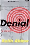 Denial | Ablow, Keith | Signed First Edition Book