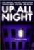 Up All Night | Abrahams, Peter (Edited by) | Signed First Edition Book
