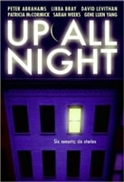 Up All Night | Abrahams, Peter (Edited by) | Signed First Edition Book
