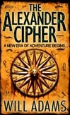 Alexander Cipher | Adams, Will | Signed 1st Edition Thus UK Trade Paper Book