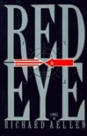 Redeye | Aellen, Richard | First Edition Book