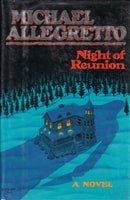 NIght of Reunion | Allegretto, Michael | Signed First Edition Book