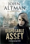 Disposable Asset | Altman, John | Signed UK Edition Book