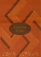 Gathering of Spies, A | Altman, John | Signed First Edition Book