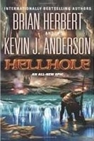 Hellhole | Anderson, Kevin J. & Herbert, Brian | Double-Signed 1st Edition
