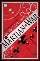 Martian War, The | Anderson, Kevin J. | Signed First Edition Trade Paper Book