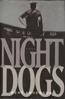 Night Dogs | Anderson, Kent | Signed First Edition Thus Book