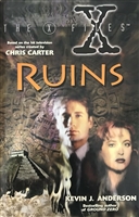 X-Files, The: Ruins | Anderson, Kevin J. | Signed First Edition Trade Paper Book