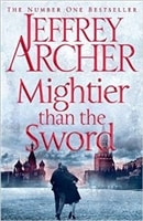 Mightier than the Sword | Archer, Jeffrey | Signed First Edition UK Book