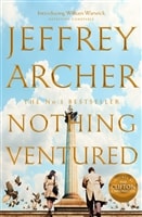 Archer, Jeffrey | Nothing Ventured | Signed UK First Edition Copy