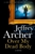 Archer, Jeffrey | Over My Dead Body | Signed First Edition Book
