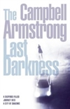 Last Darkness, The | Armstrong, Campbell | Signed First Edition UK Book