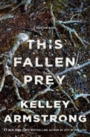This Fallen Prey | Armstrong, Kelley | Signed First Edition Book