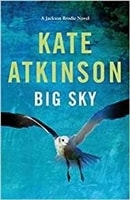 Big Sky | Atkinson, Kate | Signed First Edition Book