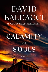 Baldacci, David | Calamity of Souls, A | Signed First Edition Book