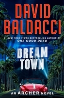 Baldacci, David | Dream Town | Signed First Edition Book