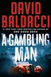 Baldacci, David | Gambling Man, A | Signed First Edition Book