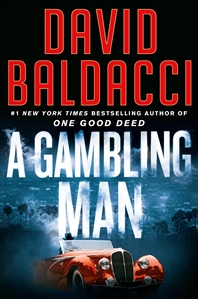 Baldacci, David | Gambling Man, A | Signed First Edition Copy