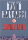 Saving Faith | Baldacci, David | Signed First Edition UK Book