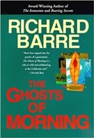 Ghosts of Morning | Barre, Richard | First Edition Book