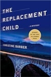Replacement Child, The | Barber, Christine | Signed First Edition Book