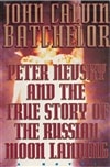 Peter Nevsky and the True Story | Batchelor, John Calvin | First Edition Book