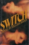 Switch | Bayer, William | Signed First Edition Book