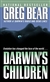 Darwin's Children | Bear, Greg | Signed First Edition Book