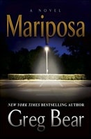 Mariposa | Bear, Greg | Signed First Edition Book