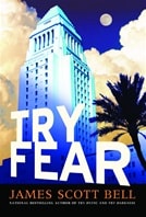 Try Fear | Bell, James Scott | Signed First Edition Book