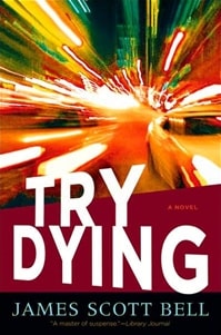 Try Dying | Bell, James Scott | Signed First Edition Book