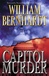 Capitol Murder | Bernhardt, William | Signed First Edition Book