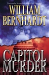 Capitol Murder | Bernhardt, William | Signed First Edition Book