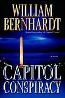 Capitol Conspiracy | Bernhardt, William | Signed First Edition Book