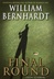 Final Round | Bernhardt, William | Signed First Edition Book