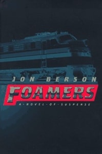 Foamers | Berson, Jon | First Edition Book