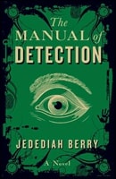 Manual of Detection, The | Berry, Jedediah | Signed First Edition Book