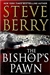 Bishop's Pawn, The | Berry, Steve | Signed First Edition Book