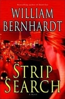 Strip Search | Bernhardt, William | Signed First Edition Book