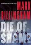 Die of Shame | Billingham, Mark | Signed First Edition Book